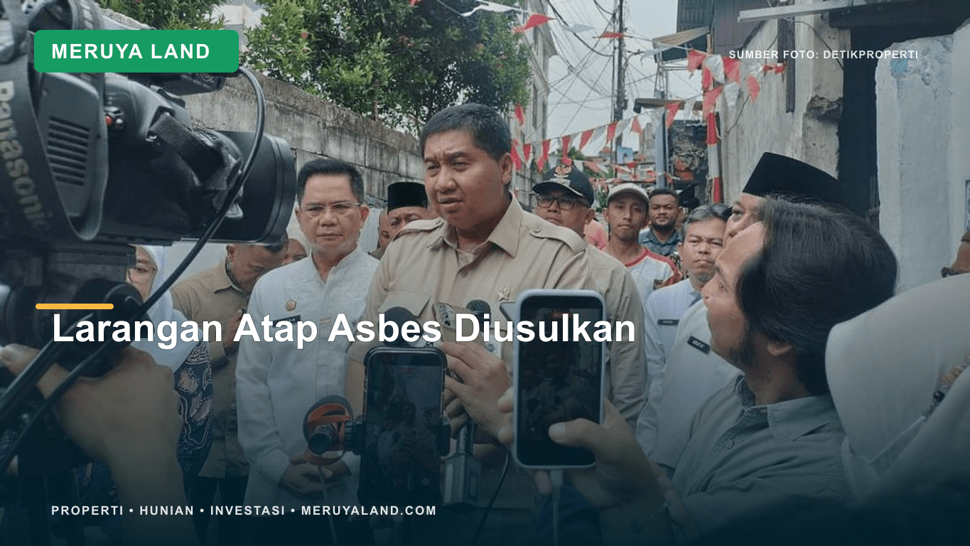 Menteri PKP Usulkan Larangan Atap Asbes untuk Rumah Baru dan Renovasi Pemerintah