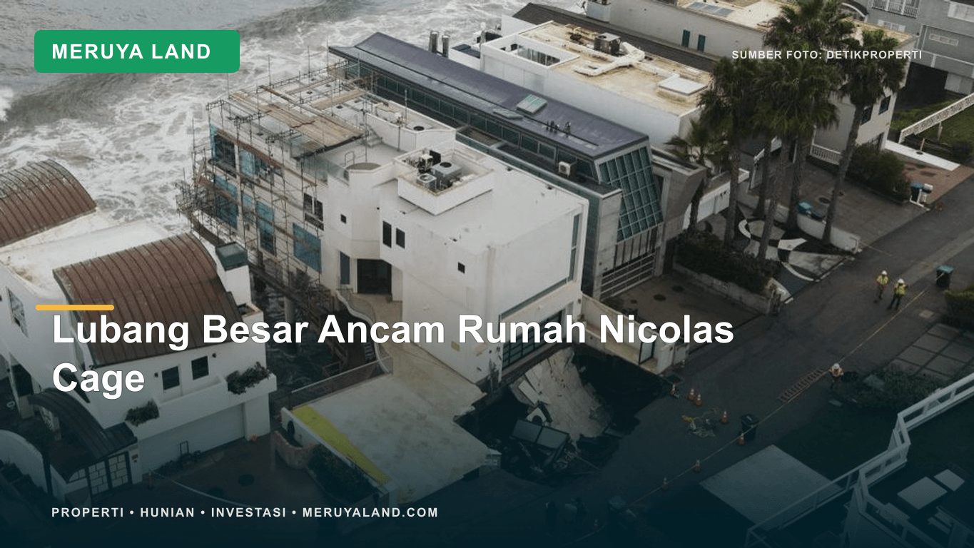 Rumah Nicolas Cage di Malibu Terancam Lubang Besar Setelah Hujan Deras